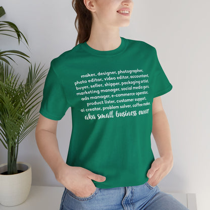 SMALL BIZ LIFE TEE FOR MAKERS