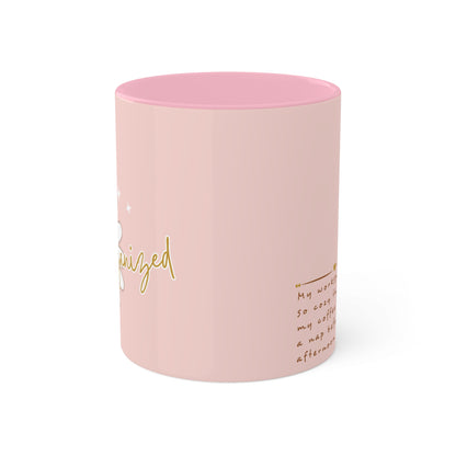 Pinkissima Mug - Cozy . Creative . Bold . Organized