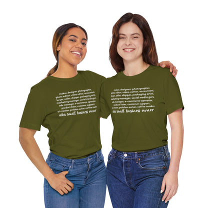 SMALL BIZ LIFE TEE FOR MAKERS