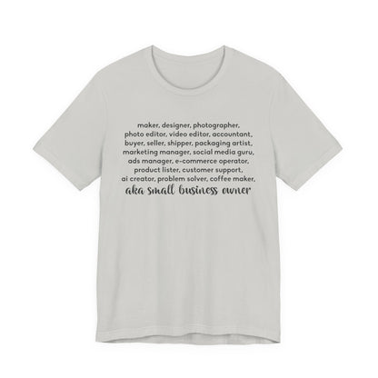 SMALL BIZ LIFE TEE FOR MAKERS