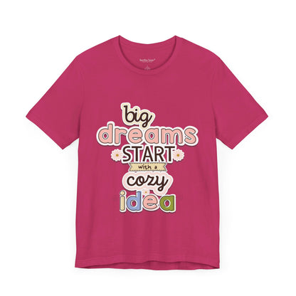 BIG DREAMS TEE