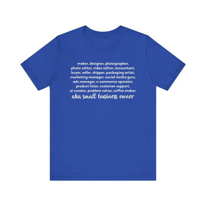 SMALL BIZ LIFE TEE FOR MAKERS
