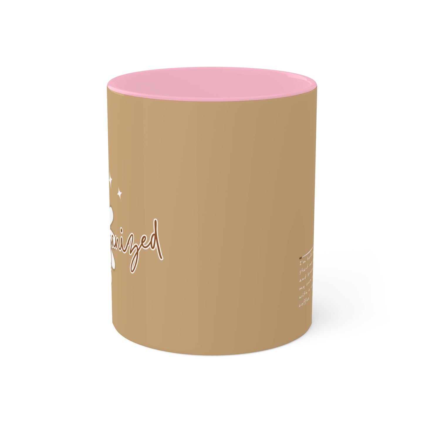 Brown Mug - Cozy . Creative . Bold . Organized