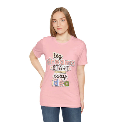 BIG DREAMS TEE