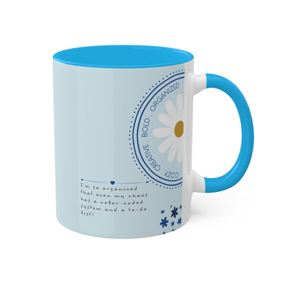 Blue Mug - Cozy . Creative . Bold . Organized