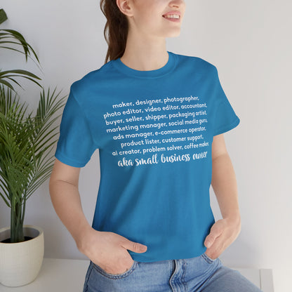 SMALL BIZ LIFE TEE FOR MAKERS