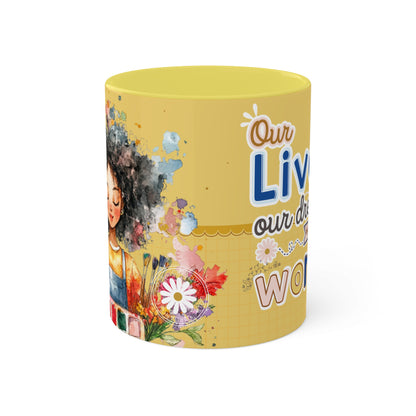 Our Live Mug - Cozy . Creative . Bold . Organized