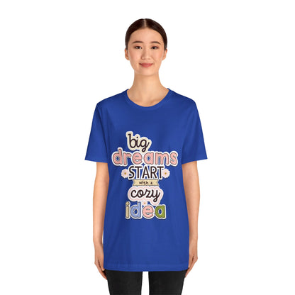 BIG DREAMS TEE