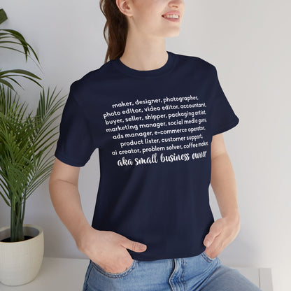 SMALL BIZ LIFE TEE FOR MAKERS