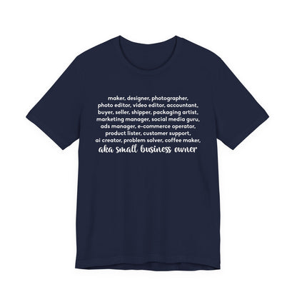 SMALL BIZ LIFE TEE FOR MAKERS