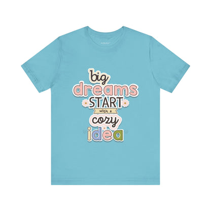 BIG DREAMS TEE