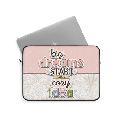 BIG DREAMS LAPTOP SLEEVE 13"