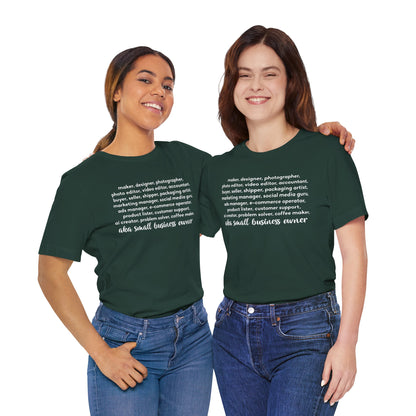 SMALL BIZ LIFE TEE FOR MAKERS