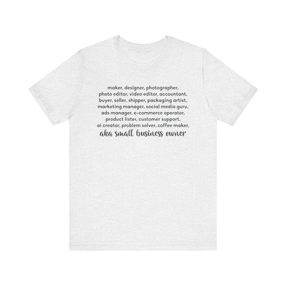SMALL BIZ LIFE TEE FOR MAKERS