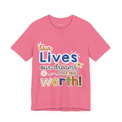 OUR LIVES TEE