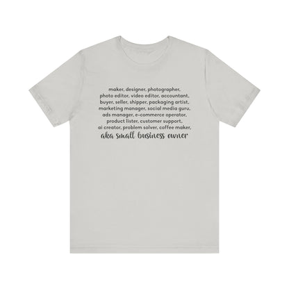 SMALL BIZ LIFE TEE FOR MAKERS