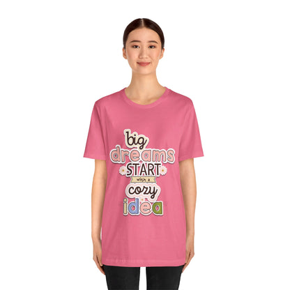 BIG DREAMS TEE