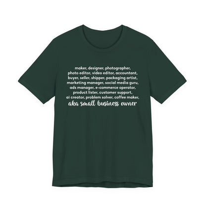 SMALL BIZ LIFE TEE FOR MAKERS