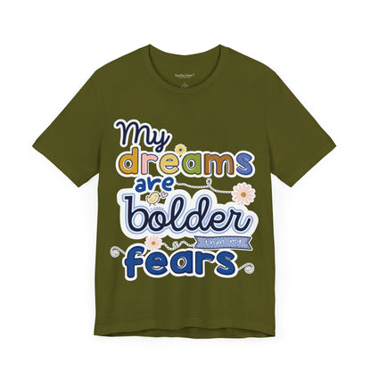 MY BOLD DREAMS TEE