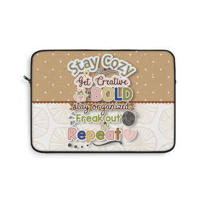 STAY COZY LAPTOP SLEEVE 13"