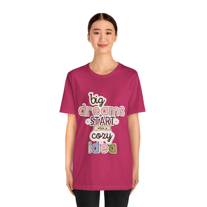 BIG DREAMS TEE