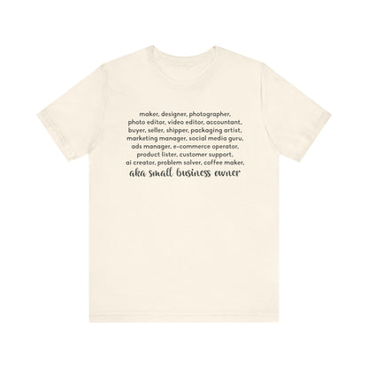 SMALL BIZ LIFE TEE FOR MAKERS