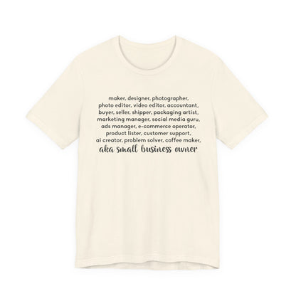 SMALL BIZ LIFE TEE FOR MAKERS