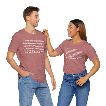 SMALL BIZ LIFE TEE FOR MAKERS