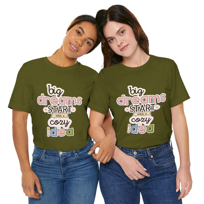 BIG DREAMS TEE