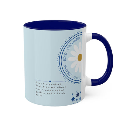 Blue Mug - Cozy . Creative . Bold . Organized