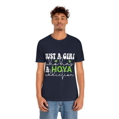 HOYAHOLIC JUST A GIRL WHO HAS A HOYA ADDICTION SHORT SLEEVE TEE