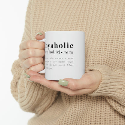 HOYAHOLIC DICTIONARY DEFINITION MUG 11oz