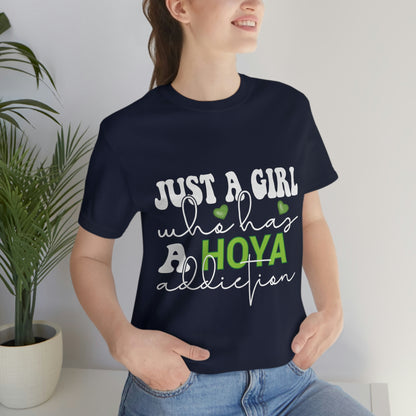 HOYAHOLIC JUST A GIRL WHO HAS A HOYA ADDICTION SHORT SLEEVE TEE