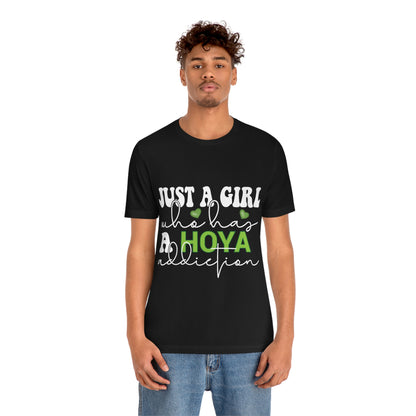 HOYAHOLIC JUST A GIRL WHO HAS A HOYA ADDICTION SHORT SLEEVE TEE