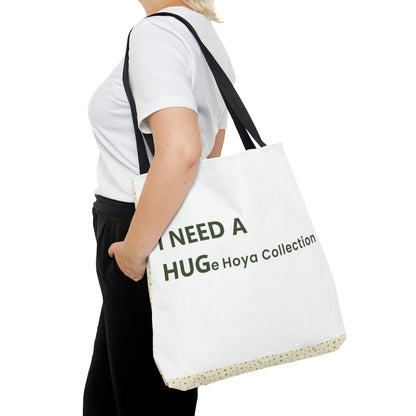 HOYAHOLIC I NEED A HUGE COLLECTION TOTE BAG